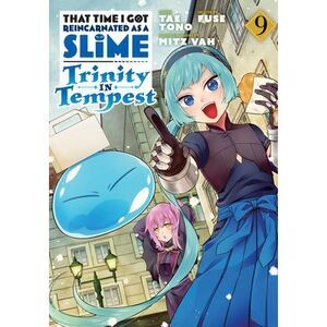That Time I Got Reincarnated as a Slime: Trinity in Tempest (Manga) 9 -- Fuse